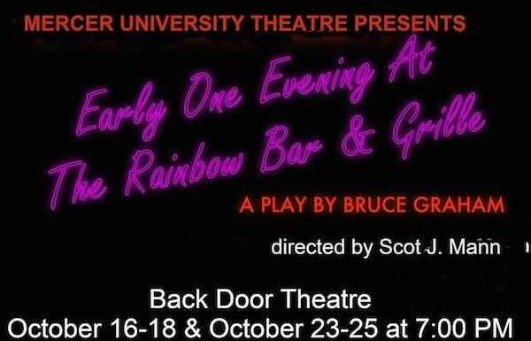 Mercer Theatre Presents Early One Evening at the Rainbow Bar and Grille at the Back Door Theatre