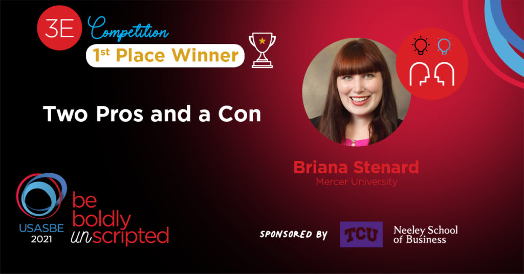 Graphic showing photo of Briana Stenard and the name of her project Two Pros and a Con