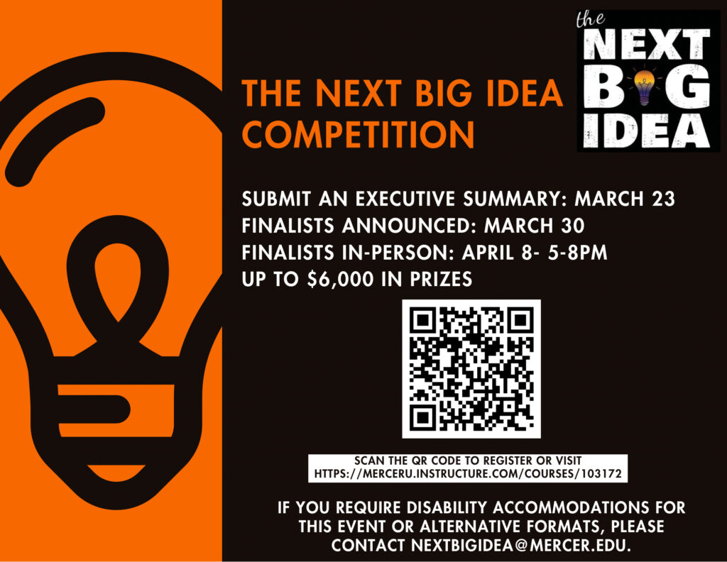 Event poster for The Next Big Idea competition with deadlines, prize info, and a QR code for registration details.