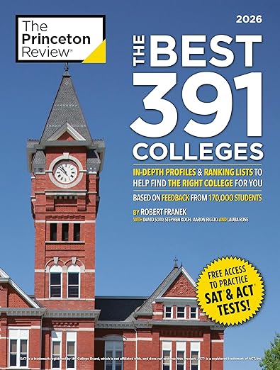 Cover of The Best 391 Colleges 2026 by The Princeton Review, featuring a brick clock tower and yellow SAT & ACT test sticker.