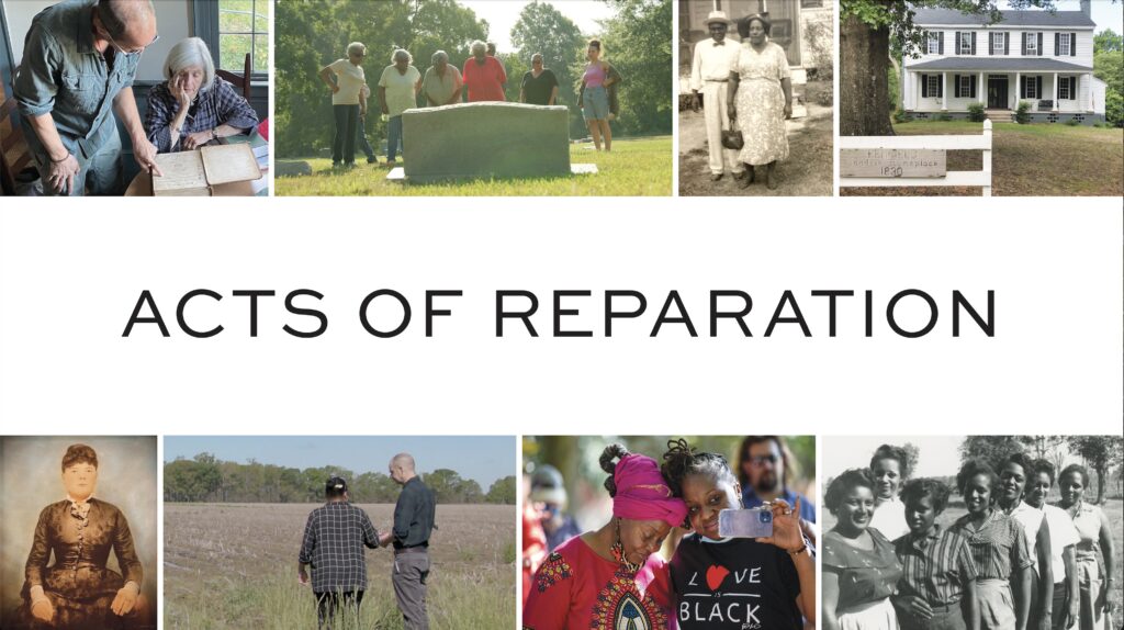 A collage of historical and contemporary photos with the words “Acts of Reparation” in bold text at the center.