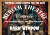 Mercer Theatre delves into the macabre with Grand Guignol horror tribute Poster for Dark Window & When My Body Cried Out at Mercer Theatre, listing dates, ticket prices, and content warnings.