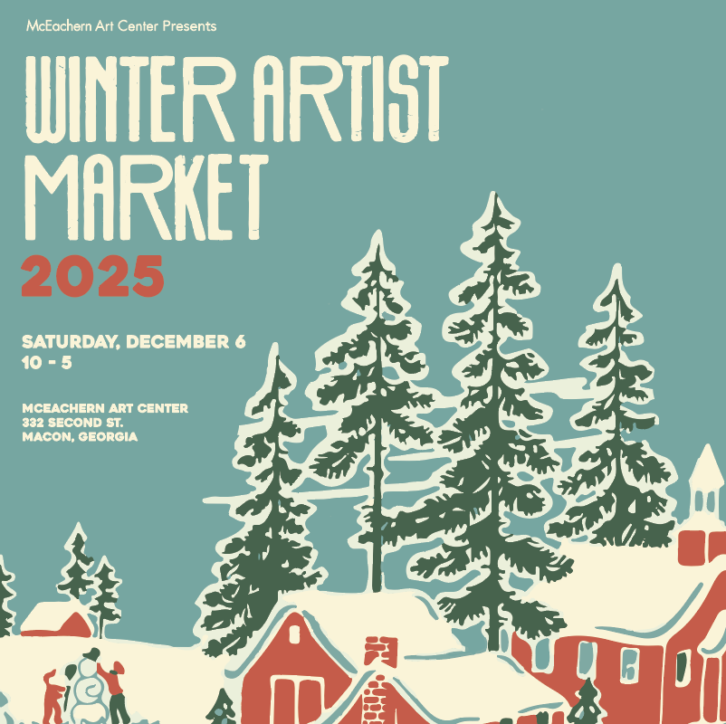 Poster for the 2025 Winter Artist Market at McEachern Art Center, featuring snowy village and event details.
