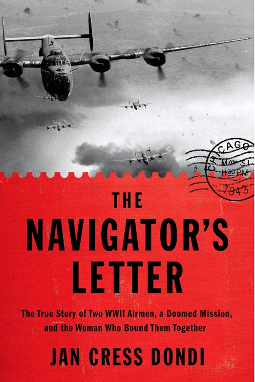 A WWII bomber flies with other planes above clouds on the cover of The Navigators Letter by Jan Cress Dondi.