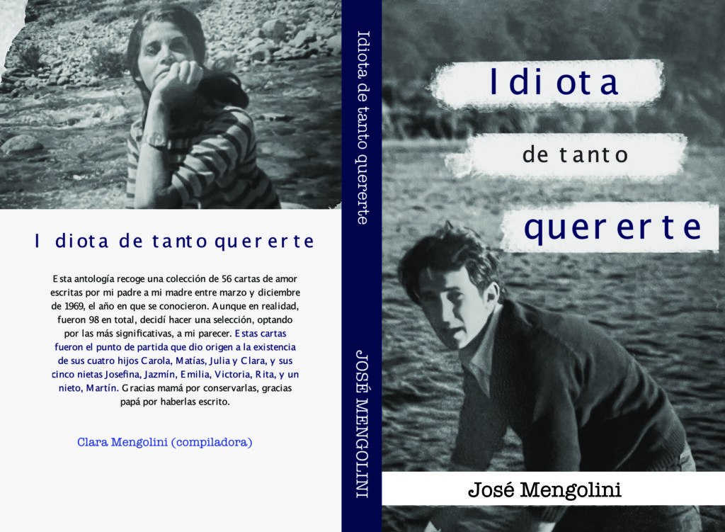 Book cover for Idiota de tanto quererte by José Mengolini, featuring black-and-white photos of a man and woman.