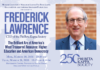Phi Beta Kappa Society CEO Frederick Lawrence to deliver annual Lester Lectures Frederick Lawrence, CEO of Phi Beta Kappa Society, featured on a lecture event flyer about higher education and democracy.