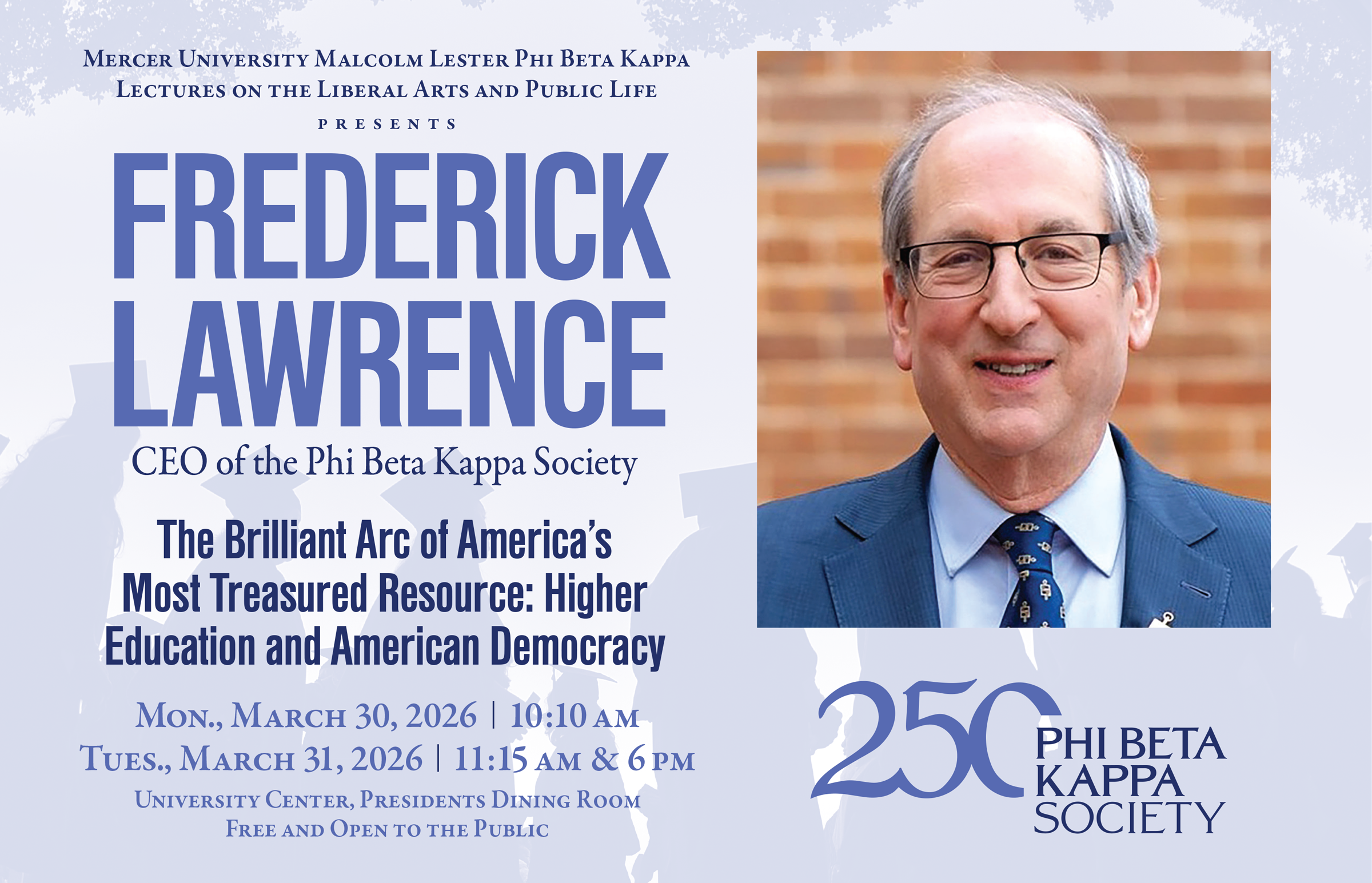 Phi Beta Kappa Society CEO Frederick Lawrence to deliver annual Lester Lectures
