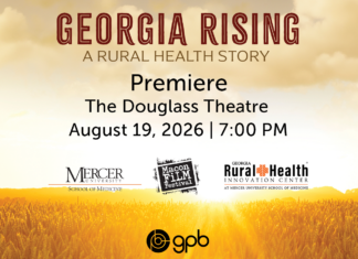 ‘Georgia Rising’ documentary to premiere at Macon Film Festival Premiere poster for Georgia Rising: A Rural Health Story, debuting August 19, 2026, at The Douglass Theatre.