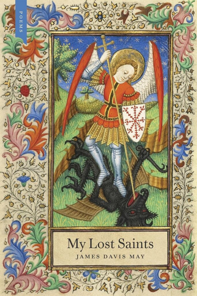 Medieval-style illustration of an angel slaying a black dragon, with ornate floral border and book title My Lost Saints..